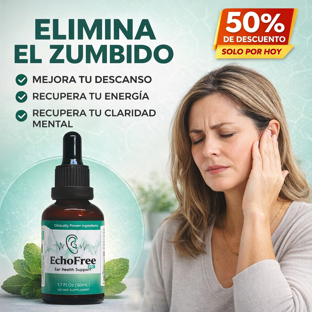 EchoFree® – Calma el zumbido y recupera tu tranquilidad